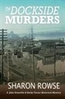 Sharon Rowse, Rowse Sharon - The Dockside Murders