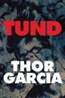 Thor Garcia - Tund