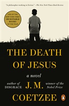 J. M. Coetzee - The Death of Jesus