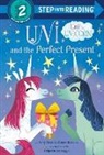 Brigette Barrager, Amy Krouse Rosenthal, Amy Krouse Rosenthal, Brigette Barrager - Uni and the Perfect Present Uni the Unicorn
