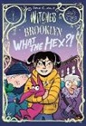Sophie Escabasse - Witches of Brooklyn: What the Hex?!
