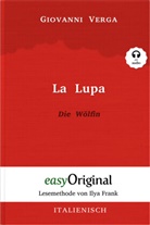 Giovanni Verga, EasyOriginal Verlag, Ilya Frank - La Lupa / Die Wölfin (mit kostenlosem Audio-Download-Link)