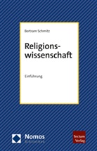 Bertram Schmitz - Religionswissenschaft