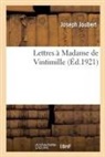 Andre Beaunier, Joseph Joubert, Joubert-j - Lettres a madame de vintimille