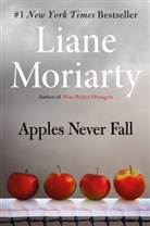 Leanne Moriarty, Liane Moriarty - Apples Never Fall