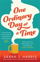 Sarah J Harris, Sarah J. Harris - One Ordinary Day at a Time