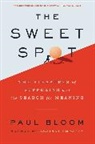 Paul Bloom - The Sweet Spot