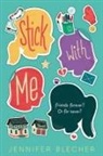 Jennifer Blecher - Stick With Me