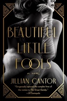 Jillian Cantor - Beautiful Little Fools