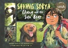 Nguyen Thi Thu Trang, Jeet Zdung - Saving Sorya: Chang and the Sun Bear