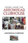Arrowhead Clubhouse (COR), Arrowhead Clubhouse - Poems from the Arrowhead Clubhouse