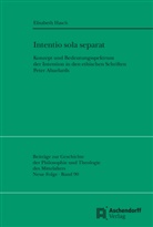 Elisabeth Hasch - Intentio sola separat