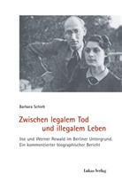 Barbara Schieb, Peter Steinbach, Tuchel - Zwischen legalem Tod und illegalem Leben