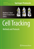 Matthew T Basel, Stefan H Bossmann, H Bossmann, H Bossmann, Matthe T Basel, Matthew T Basel - Cell Tracking