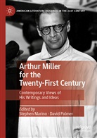 Stephe Marino, Stephen Marino, Palmer, Palmer, David Palmer - Arthur Miller for the Twenty-First Century