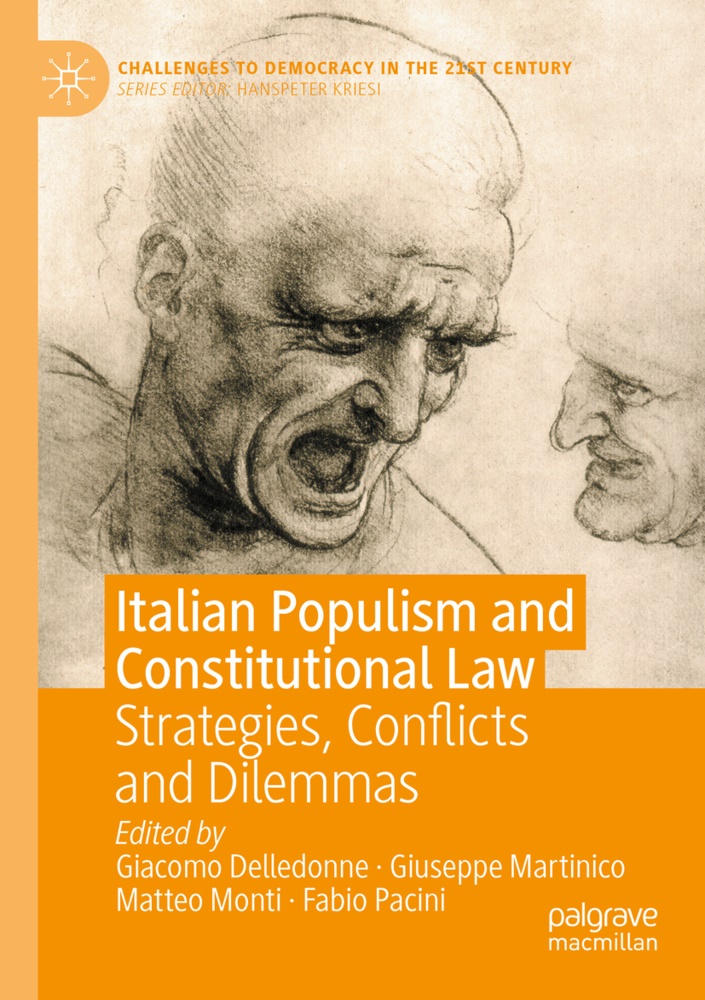 Giacomo Delledonne, Giusepp Martinico, Giuseppe Martinico, Matteo Monti, Matteo Monti et al, Fabio Pacini - Italian Populism and Constitutional Law - Strategies, Conflicts and Dilemmas