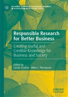 J Thompson, J Thompson, Mike J. Thompson, Lászl Zsolnai, László Zsolnai - Responsible Research for Better Business