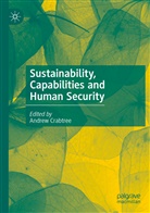 Andre Crabtree, Andrew Crabtree - Sustainability, Capabilities and Human Security