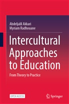 Abdeljali Akkari, Abdeljalil Akkari, Myriam Radhouane - Intercultural Approaches to Education