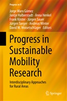 Jantj Halberstadt, Jantje Halberstadt, Anna Henkel, Anna Henkel et al, Frank Köster, Jorge Marx Gómez... - Progress in Sustainable Mobility Research