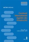 Matthäu Uitz, Matthäus Uitz - Casebook Internationale Aspekte des Privatrechts