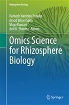 Bino Bihari Sahu, Binod Bihari Sahu, Maya Kumari, Maya Kumari et al, Ramesh Namdeo Pudake, Binod Bihari Sahu... - Omics Science for Rhizosphere Biology