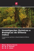 Dr. M. S. Islam, M. S. Islam, Most Nazma Parvin, Most. Nazma Parvin, Dr. M. A. Rashid, M. A. Rashid - Investigações Químicas e Biológicas de Dillenia indica