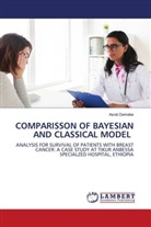Asrat Demeke - COMPARISSON OF BAYESIAN AND CLASSICAL MODEL