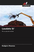 Rodgers Mwansa - Laudato Si'