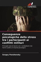 Sergey Panshensky - Conseguenze psicologiche dello stress tra i partecipanti ai conflitti militari