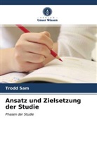 Trodd Sam - Ansatz und Zielsetzung der Studie