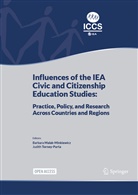 Barbar Malak-Minkiewicz, Barbara Malak-Minkiewicz, Torney-Purta, Torney-Purta, Judith Torney-Purta - Influences of the IEA Civic and Citizenship Education Studies