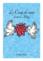 Candy Ming - Le coup de coeur de Miss Ming