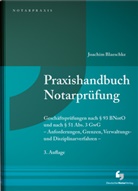 Joachim Blaeschke - Praxishandbuch Notarprüfung