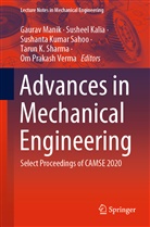 Sushee Kalia, Susheel Kalia, Sushanta Kumar Sahoo et al, Gaurav Manik, Sushanta Kumar Sahoo, Tarun K. Sharma... - Advances in Mechanical Engineering