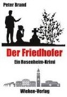 Peter Brand - Der Friedhofer -