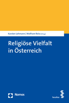 Carste Lehmann, Carsten Lehmann, Karste Lehmann, Karsten Lehmann,  Reiss,  Reiss... - Religiöse Vielfalt in Österreich