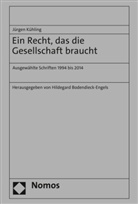 Hildegard Bodendieck-Engels, Jürge Kühling, Jürgen Kühling - Ein Recht, das die Gesellschaft braucht