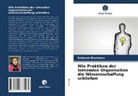 Deborah Blackman - Wie Praktiken der lernenden Organisation die Wissensschaffung schließen