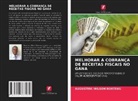 Augustine Wilson Boateng - MELHORAR A COBRANÇA DE RECEITAS FISCAIS NO GANA