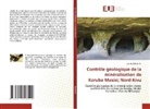 Landry Bahati M. - Contrôle géologique de la minéralisation de Karuba Masisi; Nord-Kivu