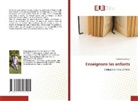 Soma Bagnamon - Enseignons les enfants
