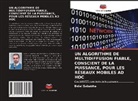 Belal Sababha - UN ALGORITHME DE MULTIDIFFUSION FIABLE, CONSCIENT DE LA PUISSANCE, POUR LES RÉSEAUX MOBILES AD HOC