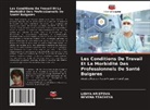 LIDIYA HRISTOVA, NEVENA TZACHEVA - Les Conditions De Travail Et La Morbidité Des Professionnels De Santé Bulgares
