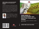 Augustine Wilson Boateng - AMÉLIORER LE RECOUVREMENT DES RECETTES FISCALES AU GHANA