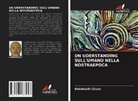 Abdulkadir Çüçen - UN UDERSTANDING SULL'UMANO NELLA NOSTRAEPOCA