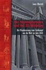 Lanz Martell - Der Neutemplerorden und der III. Weltkrieg