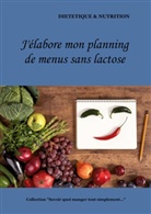 Cédric Menard - J'élabore mon planning de menus sans lactose