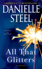 Danielle Steel - All that Glitters