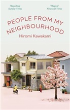 Hiromi Kawakami - People from My Neighbourhood